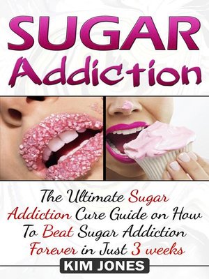 cover image of Sugar Addiction